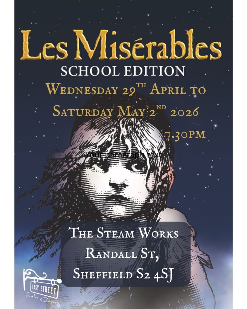 Easy Street Theatre Company’s Les Misérables School Edition – 29 April 2026, The Steamworks