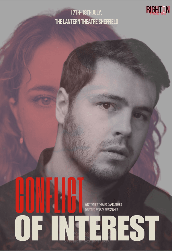 Righton Productions’ Conflict Of Interest – 17 July 2026, Lantern Theatre
