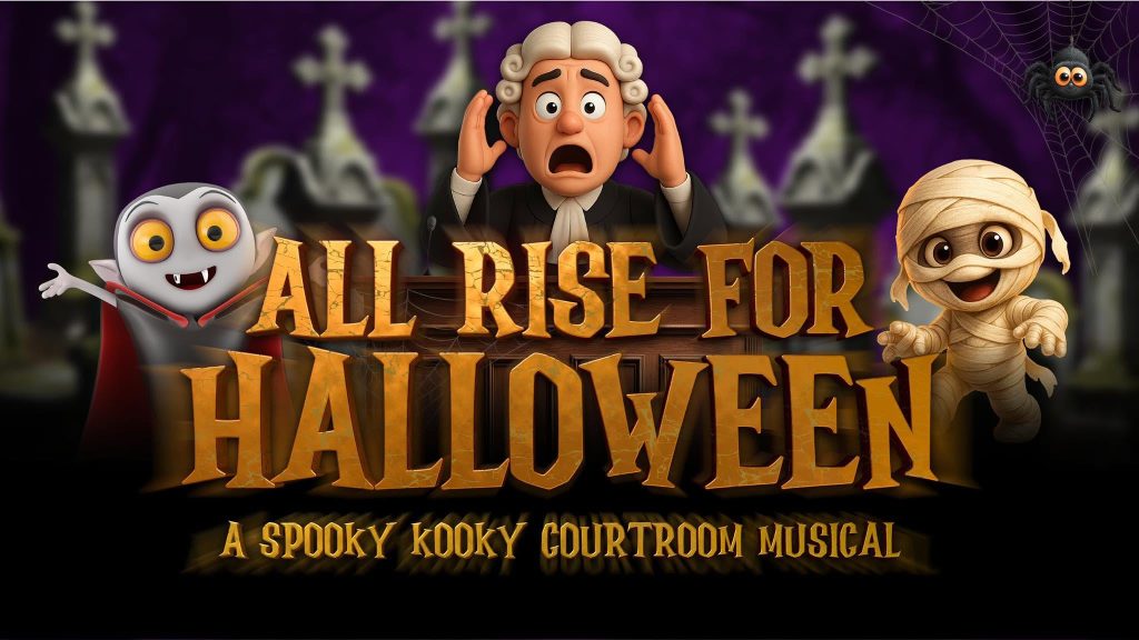 Far Far Away Theatre’s All Rise For Halloween – 30 October 2026, Montgomery Theatre