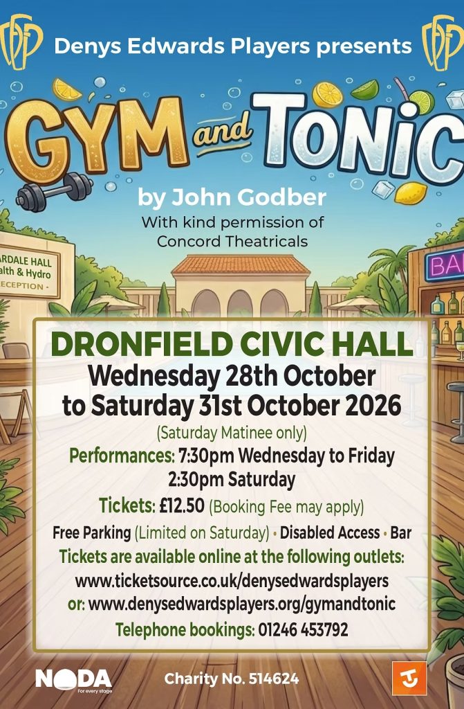 Denys Edwards Players’ Gym And Tonic – 28 October 2026, Dronfield Civic Hall