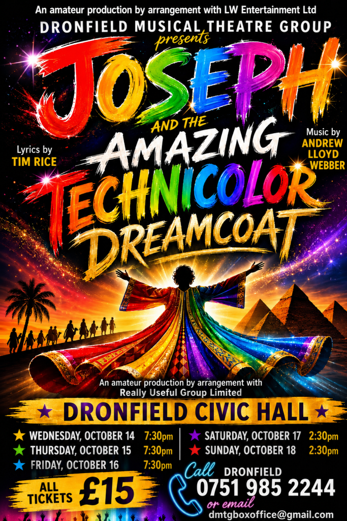 Dronfield Musical Theatre Company’s Joseph And The Amazing Technicolor Dreamcoat – 14 October 2026, Dronfield Civic Hall